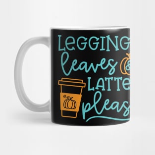 Legging Leaves and Lattes Please Halloween Fall Autumn Cute Mug